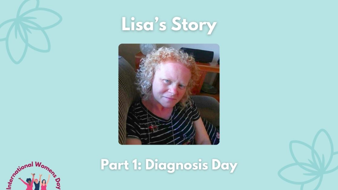 Lisa’s Story: Part 1